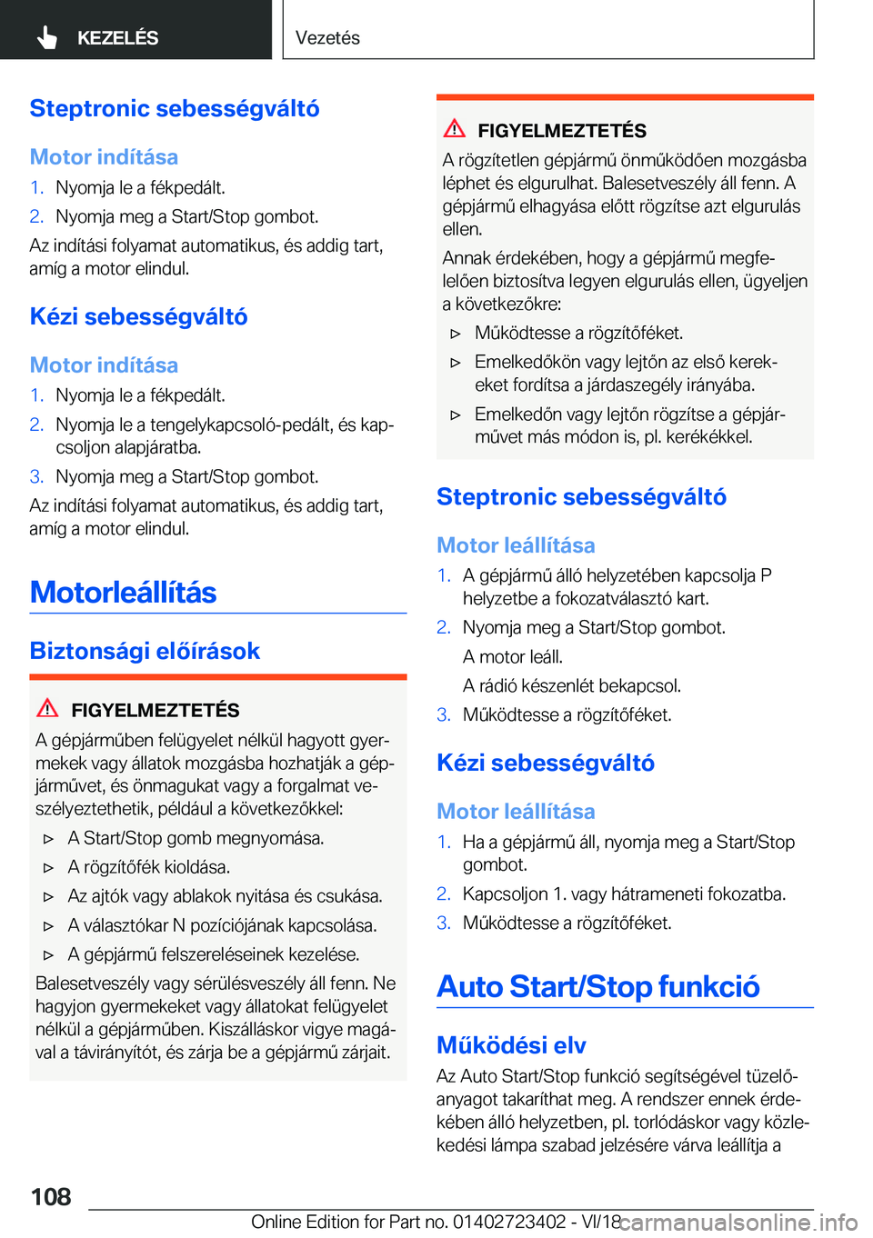 BMW 2 SERIES COUPE 2019  Kezelési útmutató (in Hungarian) �S�t�e�p�t�r�o�n�i�c��s�e�b�e�s�s�