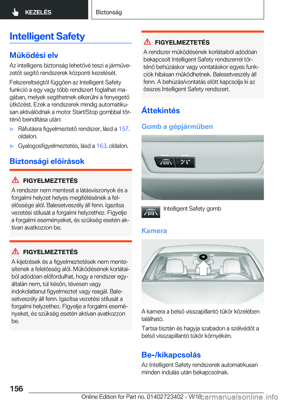 BMW 2 SERIES COUPE 2019  Kezelési útmutató (in Hungarian) �I�n�t�e�l�l�i�g�e�n�t��S�a�f�e�t�y
�M2�k�