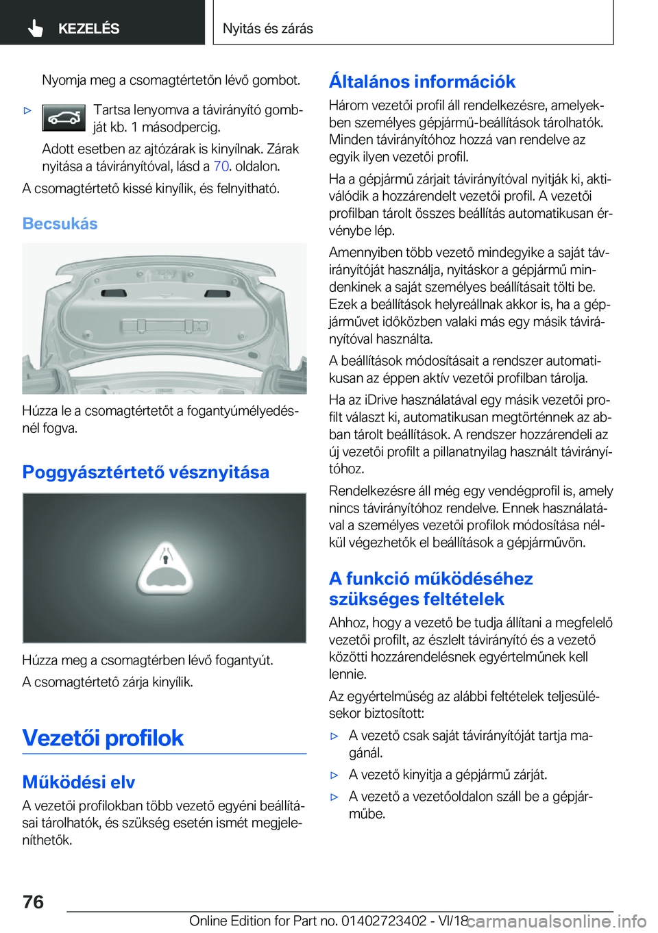 BMW 2 SERIES COUPE 2019  Kezelési útmutató (in Hungarian) �N�y�o�m�j�a��m�e�g��a��c�s�o�m�a�g�t�