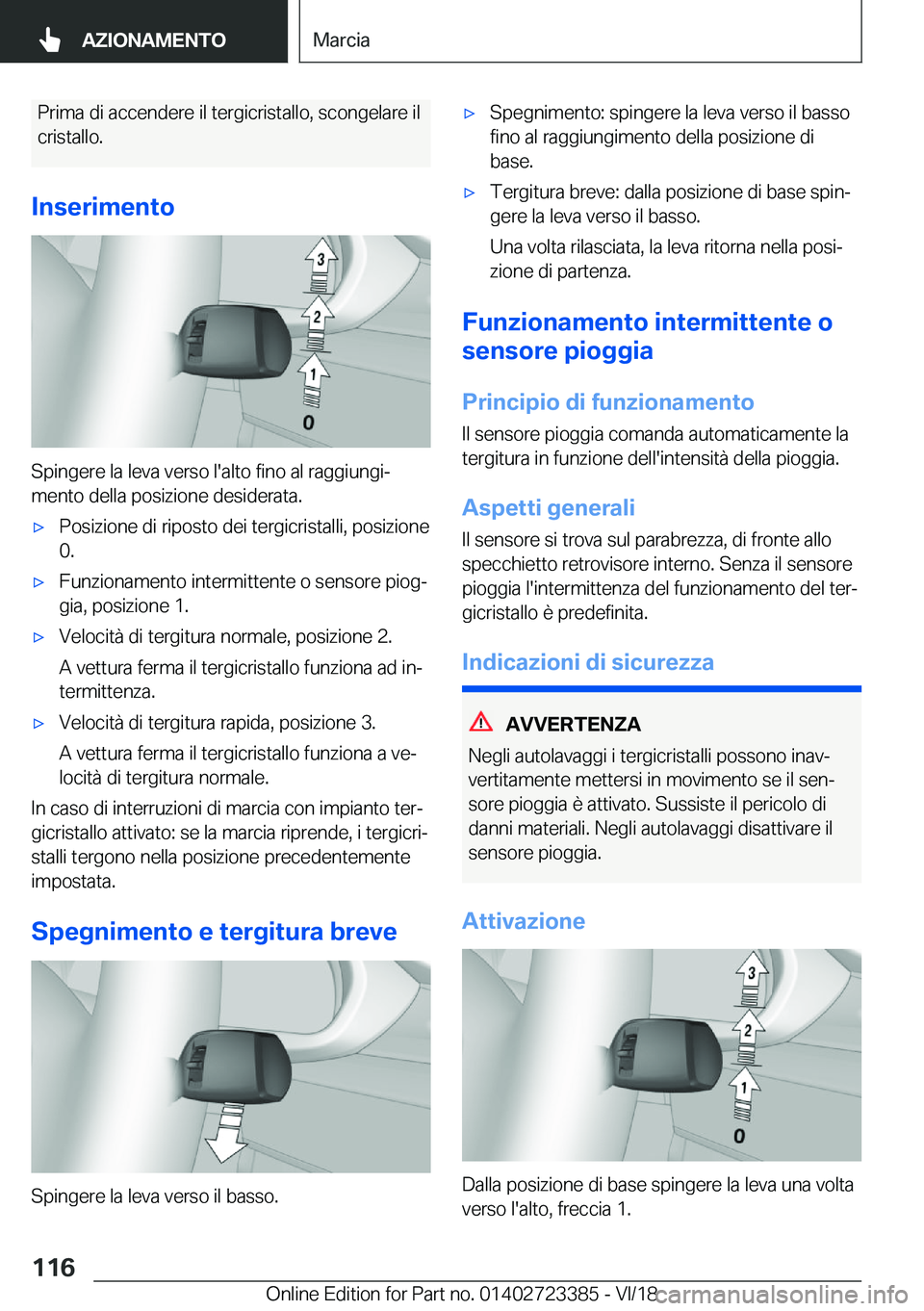 BMW 2 SERIES COUPE 2019  Libretti Di Uso E manutenzione (in Italian) �P�r�i�m�a��d�i��a�c�c�e�n�d�e�r�e��i�l��t�e�r�g�i�c�r�i�s�t�a�l�l�o�,��s�c�o�n�g�e�l�a�r�e��i�l
�c�r�i�s�t�a�l�l�o�.
�I�n�s�e�r�i�m�e�n�t�o
�S�p�i�n�g�e�r�e��l�a��l�e�v�a��v�e�r�s�o��l�'