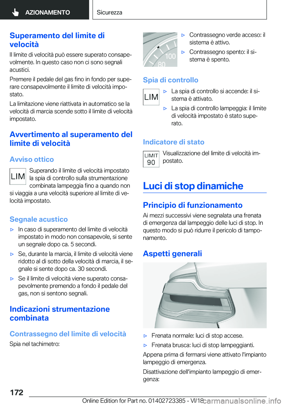 BMW 2 SERIES COUPE 2019  Libretti Di Uso E manutenzione (in Italian) �S�u�p�e�r�a�m�e�n�t�o��d�e�l��l�i�m�i�t�e��d�i
�v�e�l�o�c�i�t�