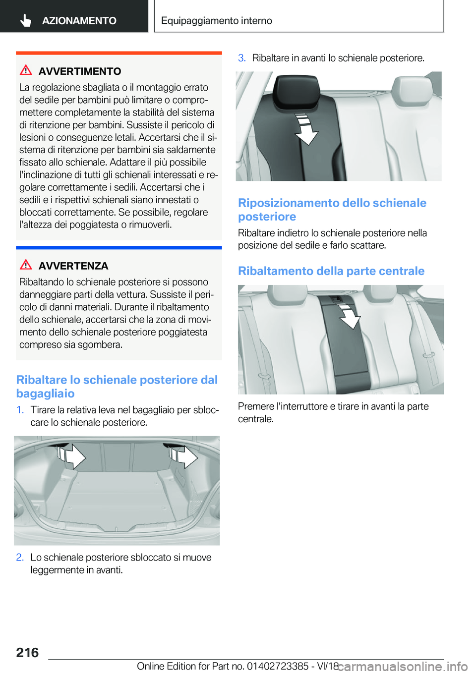 BMW 2 SERIES COUPE 2019  Libretti Di Uso E manutenzione (in Italian) �A�V�V�E�R�T�I�M�E�N�T�O
�L�a��r�e�g�o�l�a�z�i�o�n�e��s�b�a�g�l�i�a�t�a��o��i�l��m�o�n�t�a�g�g�i�o��e�r�r�a�t�o
�d�e�l��s�e�d�i�l�e��p�e�r��b�a�m�b�i�n�i��p�u�