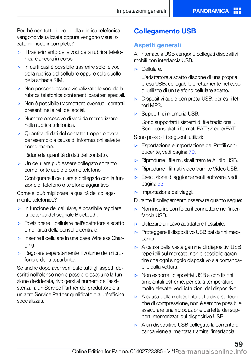 BMW 2 SERIES COUPE 2019  Libretti Di Uso E manutenzione (in Italian) �P�e�r�c�h�é��n�o�n��t�u�t�t�e��l�e��v�o�c�i��d�e�l�l�a��r�u�b�r�i�c�a��t�e�l�e�f�o�n�i�c�a
�v�e�n�g�o�n�o��v�i�s�u�a�l�i�z�z�a�t�e��o�p�p�u�r�e��v�e�n�g�o�n�o��v�i�s�u�a�l�i�zª �z�a�t�e