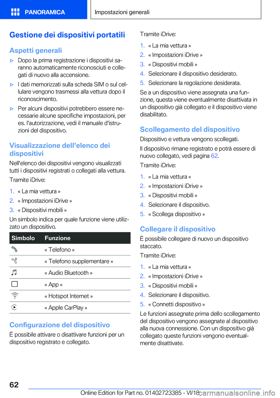 BMW 2 SERIES COUPE 2019  Libretti Di Uso E manutenzione (in Italian) �G�e�s�t�i�o�n�e��d�e�i��d�i�s�p�o�s�i�t�i�v�i��p�o�r�t�a�t�i�l�i
�A�s�p�e�t�t�i��g�e�n�e�r�a�l�i'x�D�o�p�o��l�a��p�r�i�m�a��r�e�g�i�s�t�r�a�z�i�o�n�e��i��d�i�s�p�o�s�i�t�i�v�i��s�aª
�