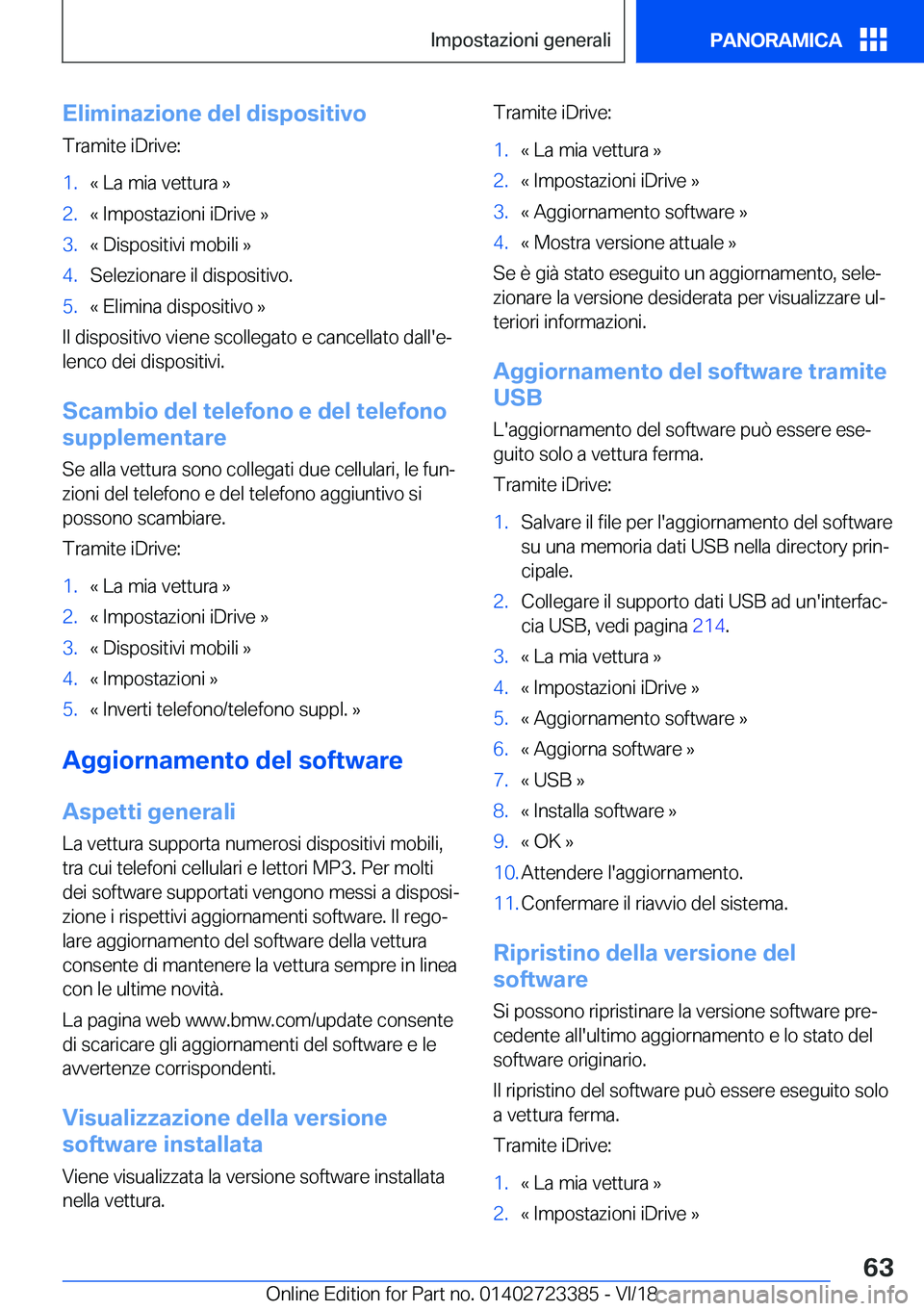 BMW 2 SERIES COUPE 2019  Libretti Di Uso E manutenzione (in Italian) �E�l�i�m�i�n�a�z�i�o�n�e��d�e�l��d�i�s�p�o�s�i�t�i�v�o�T�r�a�m�i�t�e��i�D�r�i�v�e�:�1�.�«��L�a��m�i�a��v�e�t�t�u�r�a��{�2�.�«��I�m�p�o�s�t�a�z�i�o�n�i��i�D�r�i�v�e��{�3�.�«��D�i�s�p�o�s�