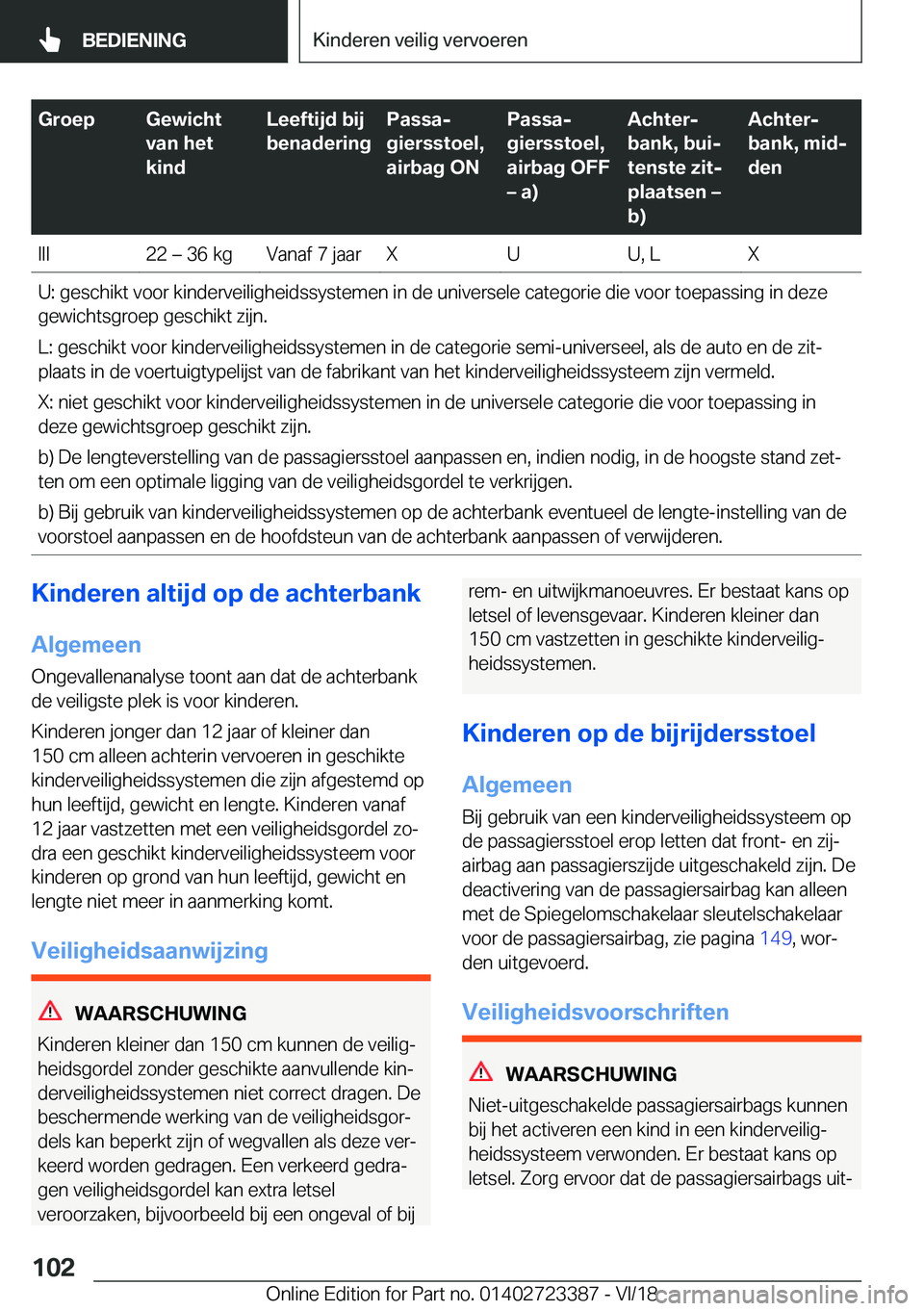BMW 2 SERIES COUPE 2019  Instructieboekjes (in Dutch) �G�r�o�e�p�G�e�w�i�c�h�t
�v�a�n��h�e�t
�k�i�n�d�L�e�e�f�t�i�j�d��b�i�j
�b�e�n�a�d�e�r�i�n�g�P�a�s�s�aj
�g�i�e�r�s�s�t�o�e�l�,
�a�i�r�b�a�g��O�N�P�a�s�s�aj
�g�i�e�r�s�s�t�o�e�l�,
�a�i�r�b�a�g��O�