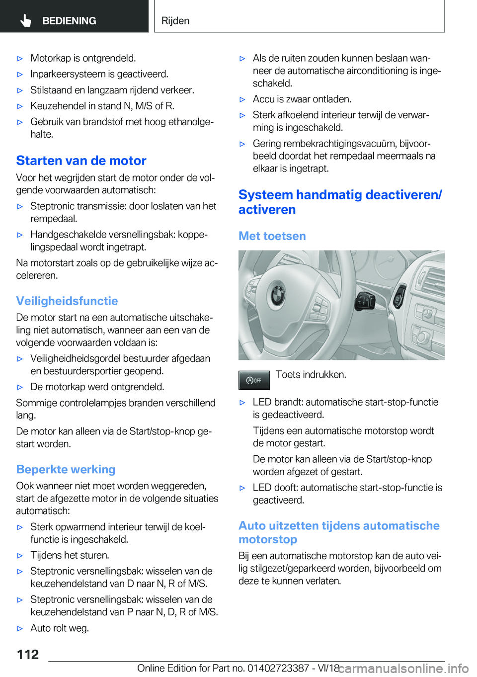 BMW 2 SERIES COUPE 2019  Instructieboekjes (in Dutch) 'x�M�o�t�o�r�k�a�p��i�s��o�n�t�g�r�e�n�d�e�l�d�.'x�I�n�p�a�r�k�e�e�r�s�y�s�t�e�e�m��i�s��g�e�a�c�t�i�v�e�e�r�d�.'x�S�t�i�l�s�t�a�a�n�d��e�n��l�a�n�g�z�a�a�m��r�i�j�d�e�n�d��v�e�r�k