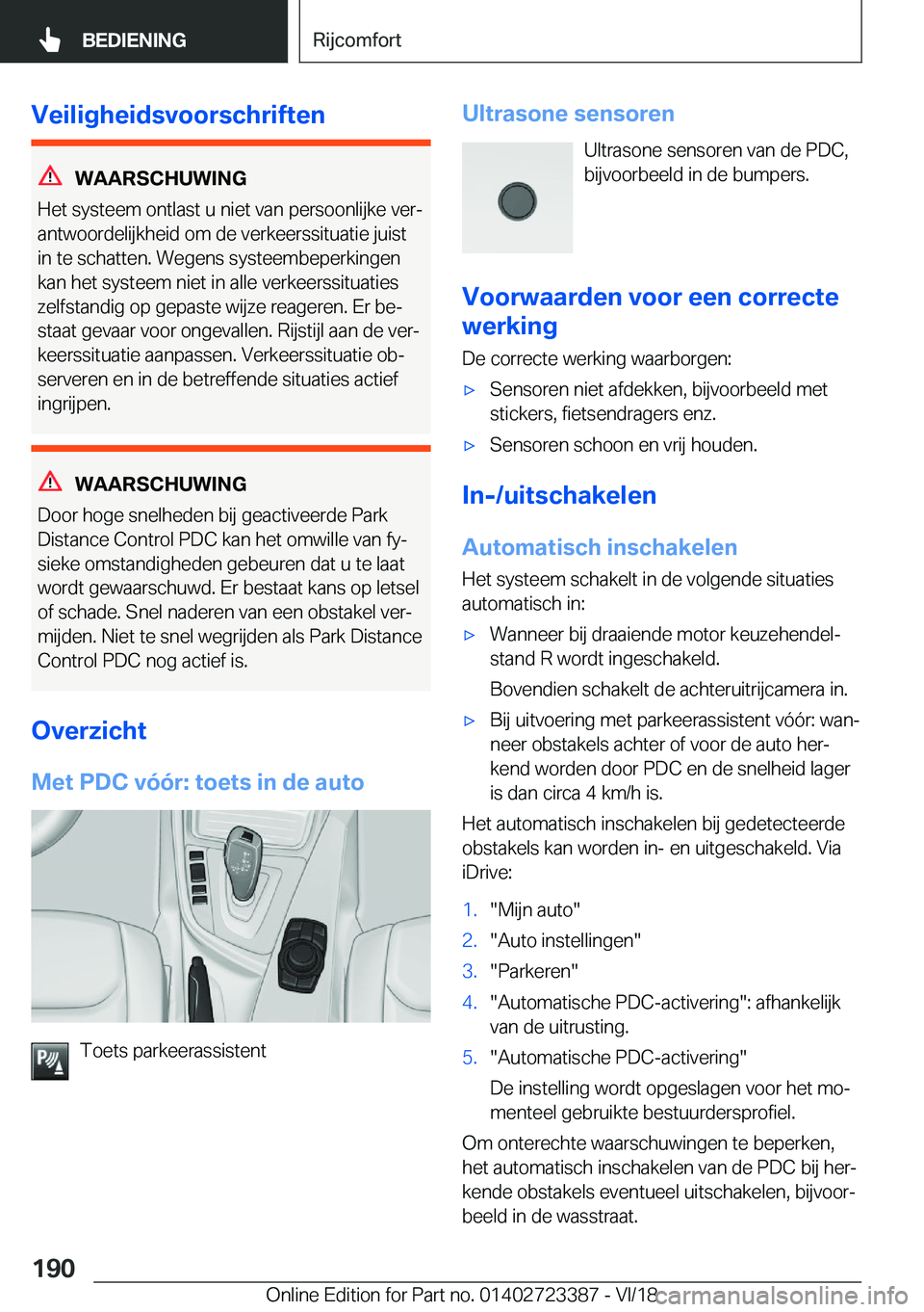 BMW 2 SERIES COUPE 2019  Instructieboekjes (in Dutch) �V�e�i�l�i�g�h�e�i�d�s�v�o�o�r�s�c�h�r�i�f�t�e�n
�W�A�A�R�S�C�H�U�W�I�N�G
�H�e�t��s�y�s�t�e�e�m��o�n�t�l�a�s�t��u��n�i�e�t��v�a�n��p�e�r�s�o�o�n�l�i�j�k�e��v�e�rj
�a�n�t�w�o�o�r�d�e�l�i�j�k�h�