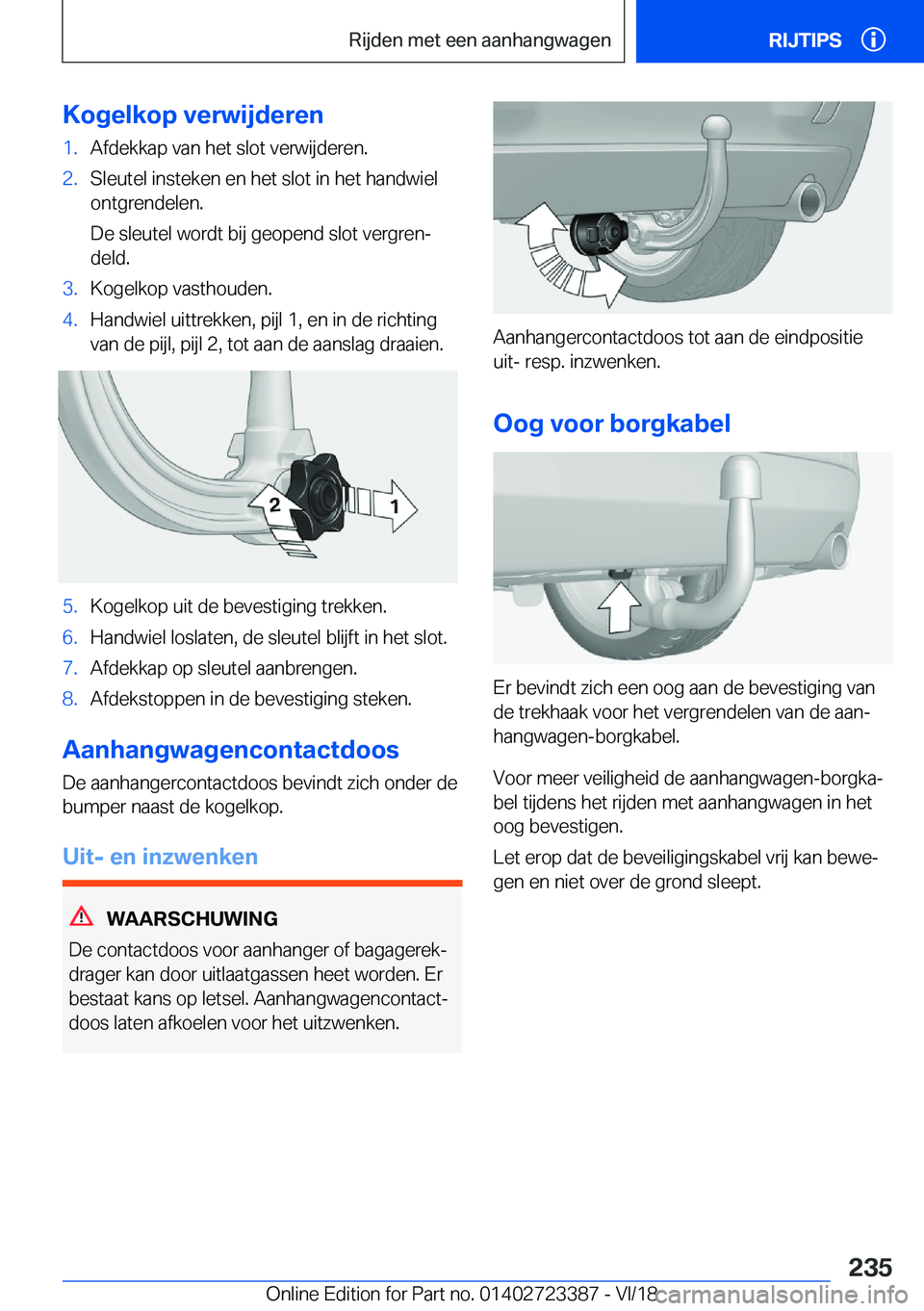 BMW 2 SERIES COUPE 2019  Instructieboekjes (in Dutch) �K�o�g�e�l�k�o�p��v�e�r�w�i�j�d�e�r�e�n�1�.�A�f�d�e�k�k�a�p��v�a�n��h�e�t��s�l�o�t��v�e�r�w�i�j�d�e�r�e�n�.�2�.�S�l�e�u�t�e�l��i�n�s�t�e�k�e�n��e�n��h�e�t��s�l�o�t��i�n��h�e�t��h�a�n�d�w�i