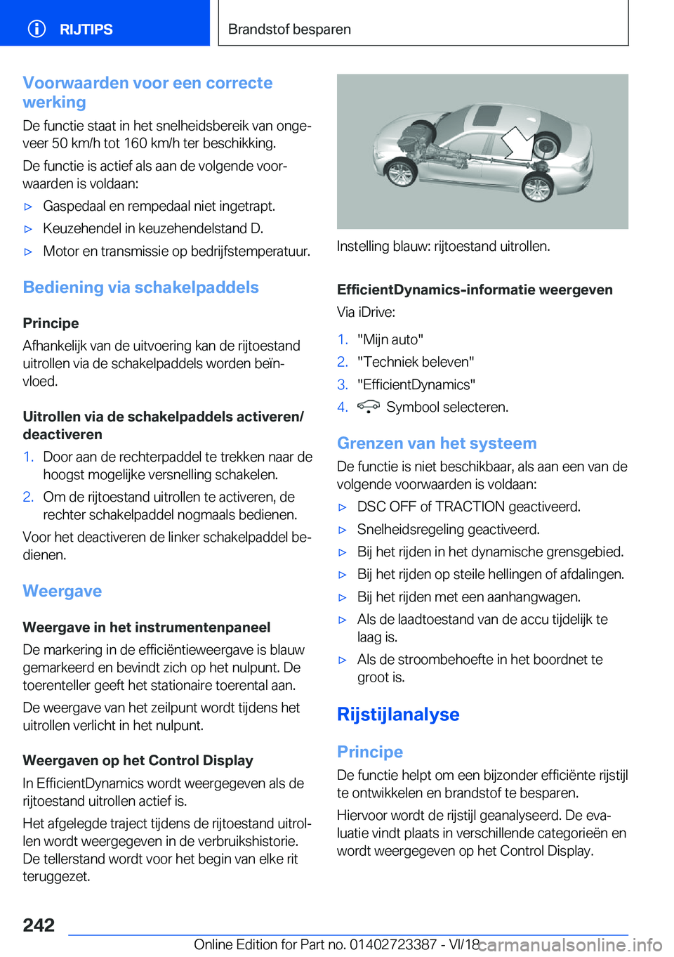 BMW 2 SERIES COUPE 2019  Instructieboekjes (in Dutch) �V�o�o�r�w�a�a�r�d�e�n��v�o�o�r��e�e�n��c�o�r�r�e�c�t�e
�w�e�r�k�i�n�g
�D�e��f�u�n�c�t�i�e��s�t�a�a�t��i�n��h�e�t��s�n�e�l�h�e�i�d�s�b�e�r�e�i�k��v�a�n��o�n�g�ej
�v�e�e�r��5�0��k�m�/�h��