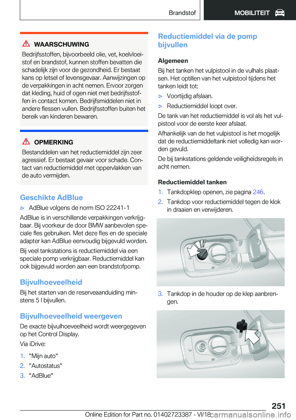 BMW 2 SERIES COUPE 2019  Instructieboekjes (in Dutch) �W�A�A�R�S�C�H�U�W�I�N�G
�B�e�d�r�i�j�f�s�s�t�o�f�f�e�n�,��b�i�j�v�o�o�r�b�e�e�l�d��o�l�i�e�,��v�e�t�,��k�o�e�l�v�l�o�e�ij �s�t�o�f��e�n��b�r�a�n�d�s�t�o�f�,��k�u�n�n�e�n��s�t�o�f�f�e�n��b�e