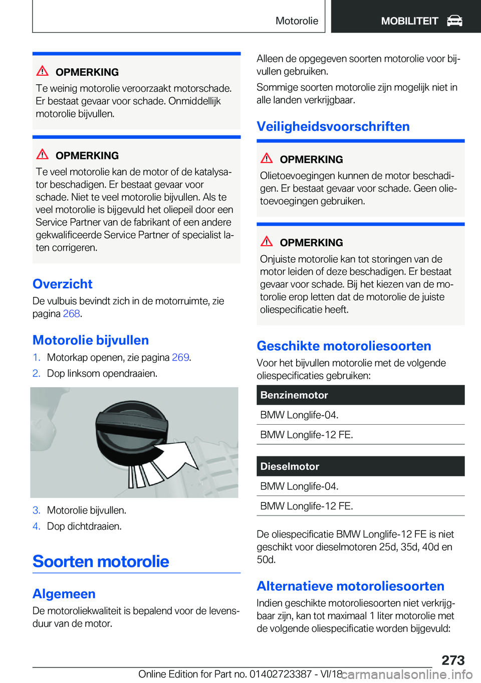 BMW 2 SERIES COUPE 2019  Instructieboekjes (in Dutch) �O�P�M�E�R�K�I�N�G
�T�e��w�e�i�n�i�g��m�o�t�o�r�o�l�i�e��v�e�r�o�o�r�z�a�a�k�t��m�o�t�o�r�s�c�h�a�d�e�. �E�r��b�e�s�t�a�a�t��g�e�v�a�a�r��v�o�o�r��s�c�h�a�d�e�.��O�n�m�i�d�d�e�l�l�i�j�k
�m�o�