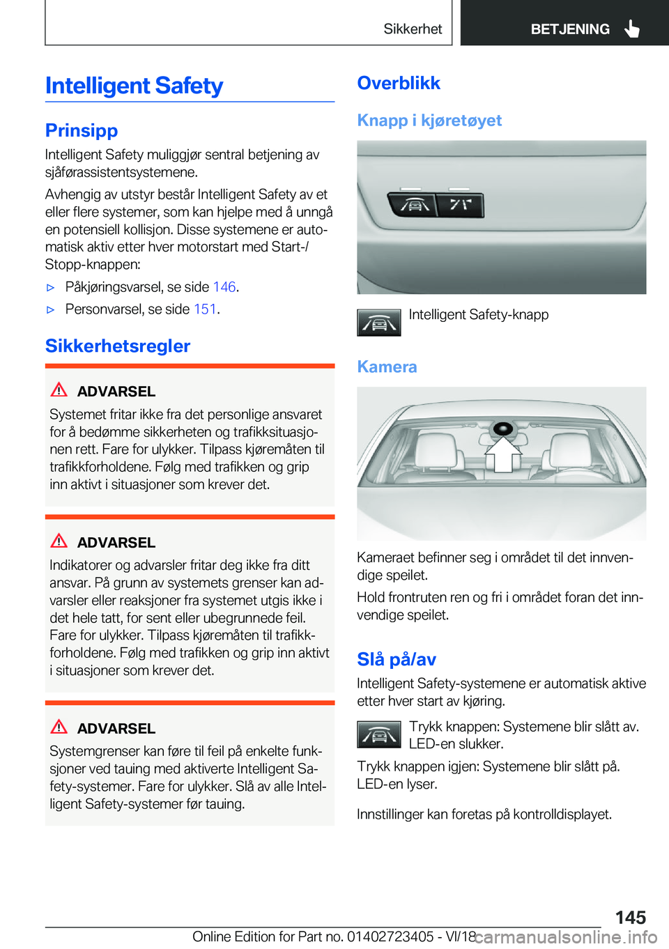 BMW 2 SERIES COUPE 2019  InstruksjonsbØker (in Norwegian) �I�n�t�e�l�l�i�g�e�n�t��S�a�f�e�t�y
�P�r�i�n�s�i�p�p�I�n�t�e�l�l�i�g�e�n�t��S�a�f�e�t�y��m�u�l�i�g�g�j�