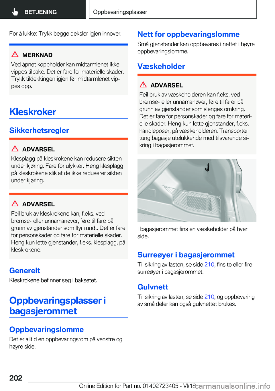 BMW 2 SERIES COUPE 2019  InstruksjonsbØker (in Norwegian) �F�o�r��å��l�u�k�k�e�:��T�r�y�k�k��b�e�g�g�e��d�e�k�s�l�e�r��i�g�j�e�n��i�n�n�o�v�e�r�.
�M�E�R�K�N�A�D
�V�e�d��å�p�n�e�t��k�o�p�p�h�o�l�d�e�r��k�a�n��m�i�d�t�a�r�m�l�e�n�e�t��i�k�k�e �v�