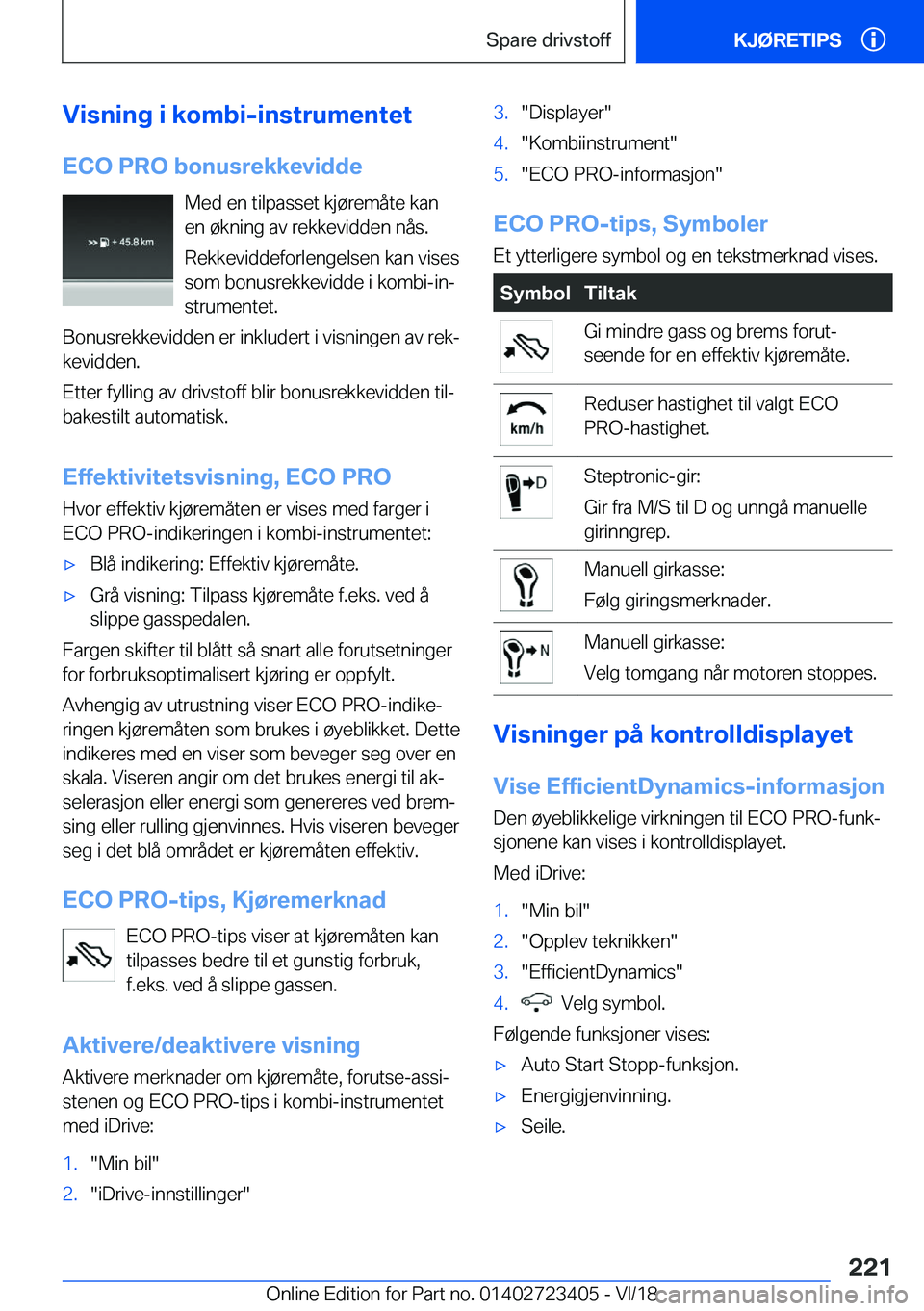 BMW 2 SERIES COUPE 2019  InstruksjonsbØker (in Norwegian) �V�i�s�n�i�n�g��i��k�o�m�b�i�-�i�n�s�t�r�u�m�e�n�t�e�t
�E�C�O��P�R�O��b�o�n�u�s�r�e�k�k�e�v�i�d�d�e �M�e�d��e�n��t�i�l�p�a�s�s�e�t��k�j�