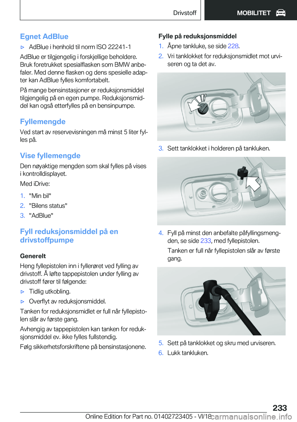BMW 2 SERIES COUPE 2019  InstruksjonsbØker (in Norwegian) �E�g�n�e�t��A�d�B�l�u�ex�A�d�B�l�u�e��i��h�e�n�h�o�l�d��t�i�l��n�o�r�m��I�S�O��2�2�2�4�1�-�1
�A�d�B�l�u�e��e�r��t�i�l�g�j�e�n�g�e�l�i�g��i��f�o�r�s�k�j�e�l�l�i�g�e��b�e�h�o�l�d�e�r�e�.
�B