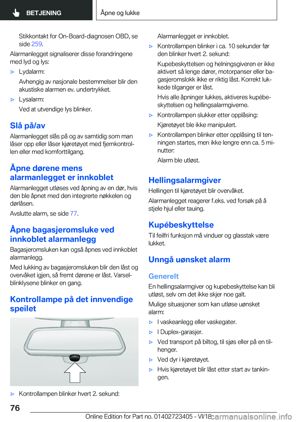 BMW 2 SERIES COUPE 2019  InstruksjonsbØker (in Norwegian) �S�t�i�k�k�o�n�t�a�k�t��f�o�r��O�n�-�B�o�a�r�d�-�d�i�a�g�n�o�s�e�n��O�B�D�,��s�e�s�i�d�e� �2�5�9�.
�A�l�a�r�m�a�n�l�e�g�g�e�t��s�i�g�n�a�l�i�s�e�r�e�r��d�i�s�s�e��f�o�r�a�n�d�r�i�n�g�e�n�e
�m�