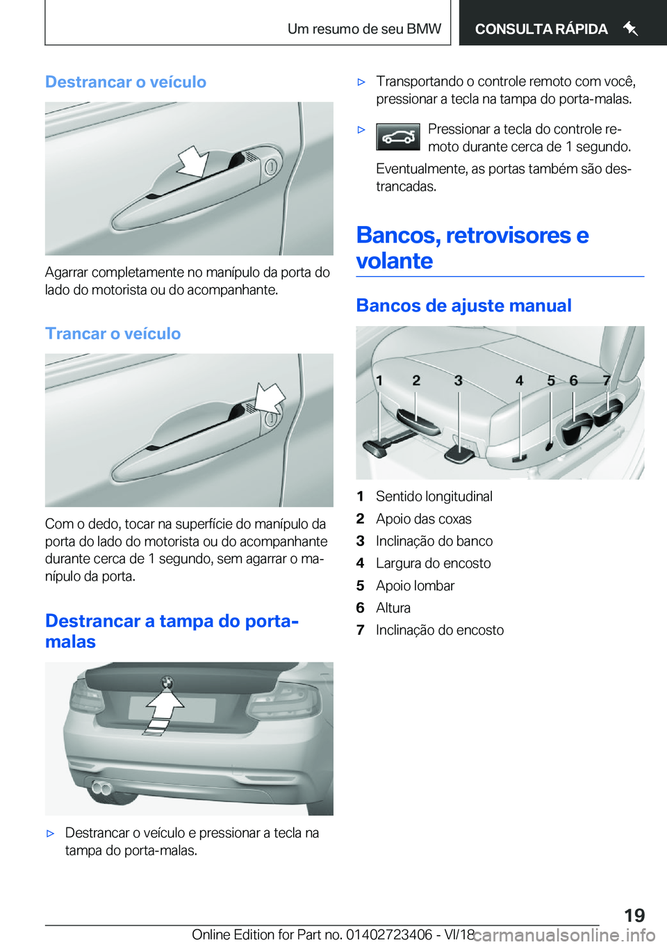 BMW 2 SERIES COUPE 2019  Manual do condutor (in Portuguese) �D�e�s�t�r�a�n�c�a�r��o��v�e�