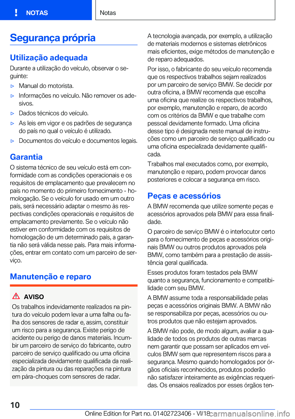 BMW 2 SERIES COUPE 2019  Manual do condutor (in Portuguese) �S�e�g�u�r�a�n�
