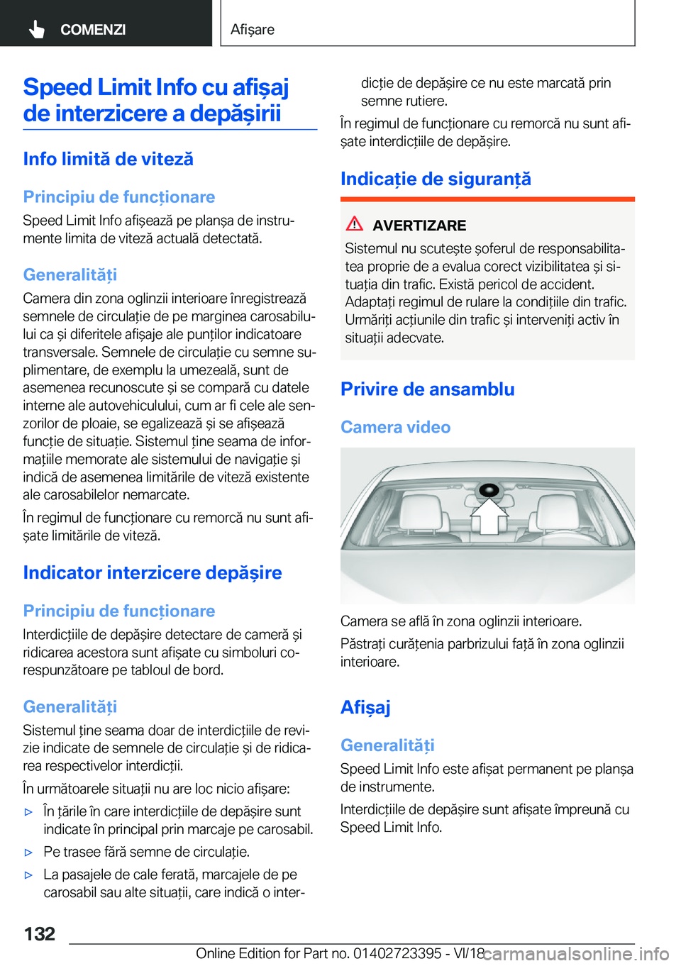 BMW 2 SERIES COUPE 2019  Ghiduri De Utilizare (in Romanian) �S�p�e�e�d��L�i�m�i�t��I�n�f�o��c�u��a�f�i&�a�j�d�e��i�n�t�e�r�z�i�c�e�r�e��a��d�e�p�