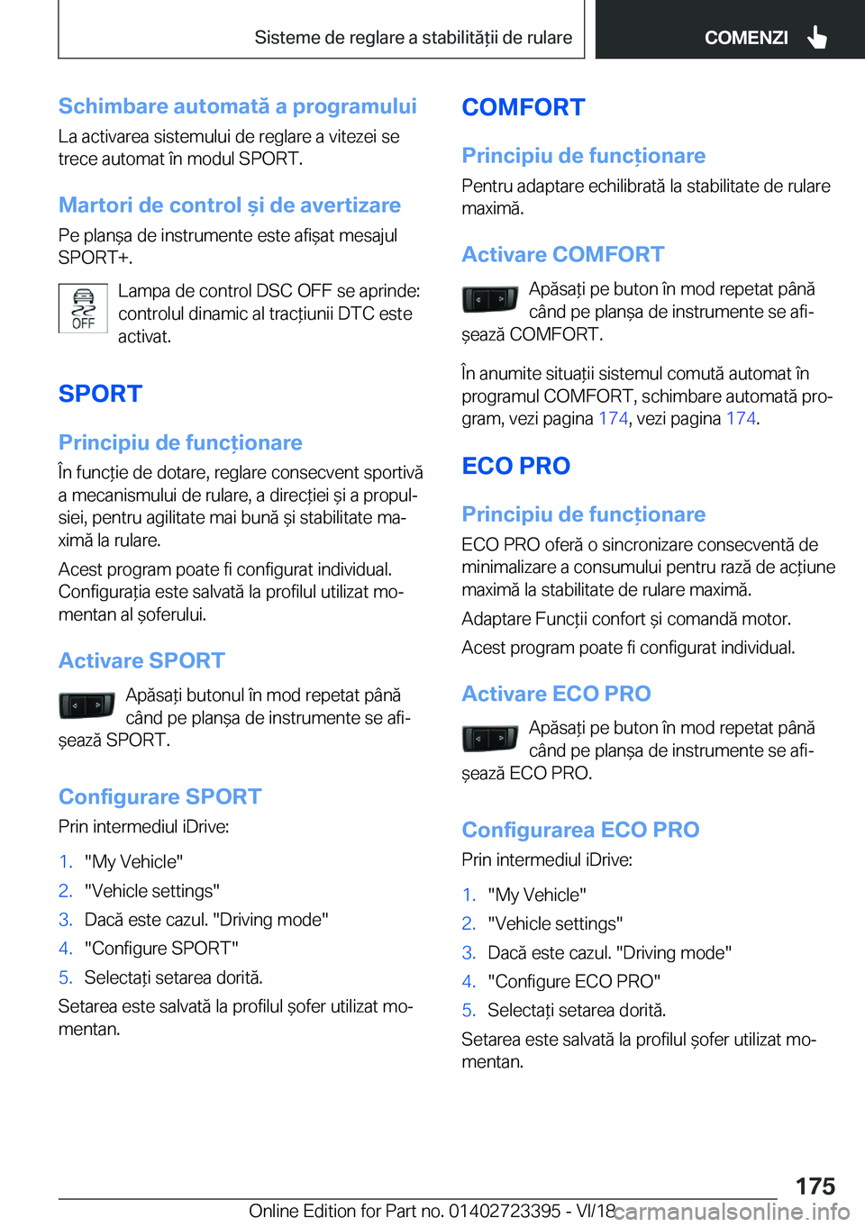 BMW 2 SERIES COUPE 2019  Ghiduri De Utilizare (in Romanian) �S�c�h�i�m�b�a�r�e��a�u�t�o�m�a�t�