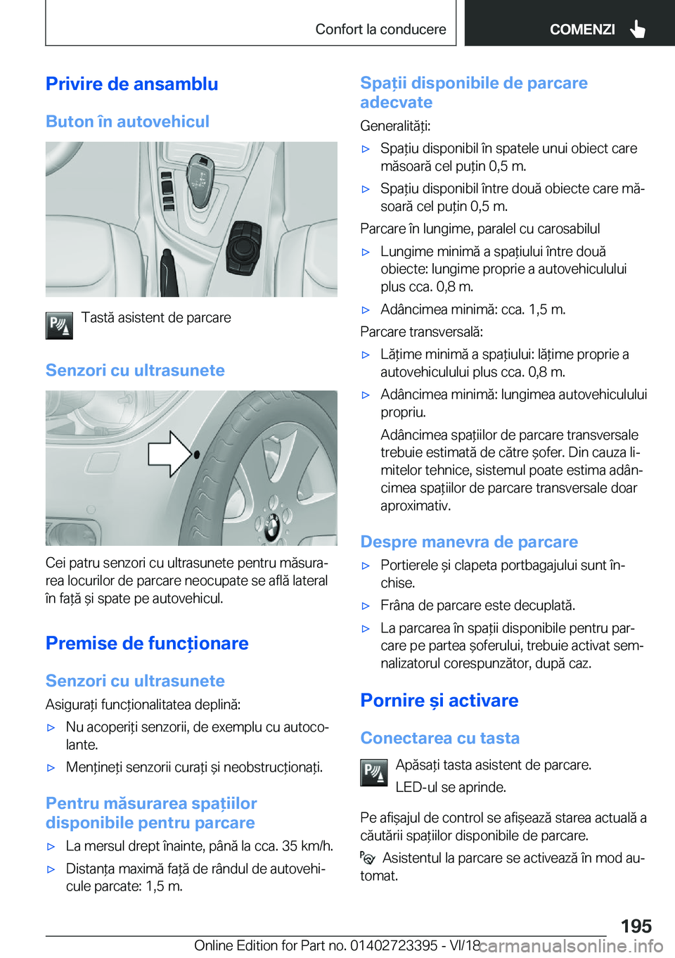 BMW 2 SERIES COUPE 2019  Ghiduri De Utilizare (in Romanian) �P�r�i�v�i�r�e��d�e��a�n�s�a�m�b�l�u
�B�u�t�o�n��