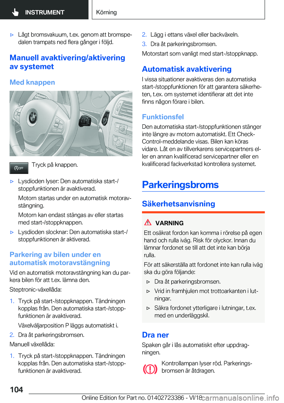 BMW 2 SERIES COUPE 2019  InstruktionsbÖcker (in Swedish) x�L�å�g�t��b�r�o�m�s�v�a�k�u�u�m�,��t�.�e�x�.��g�e�n�o�m��a�t�t��b�r�o�m�s�p�ej
�d�a�l�e�n��t�r�a�m�p�a�t�s��n�e�d��f�l�e�r�a��g�å�n�g�e�r��i��f�
