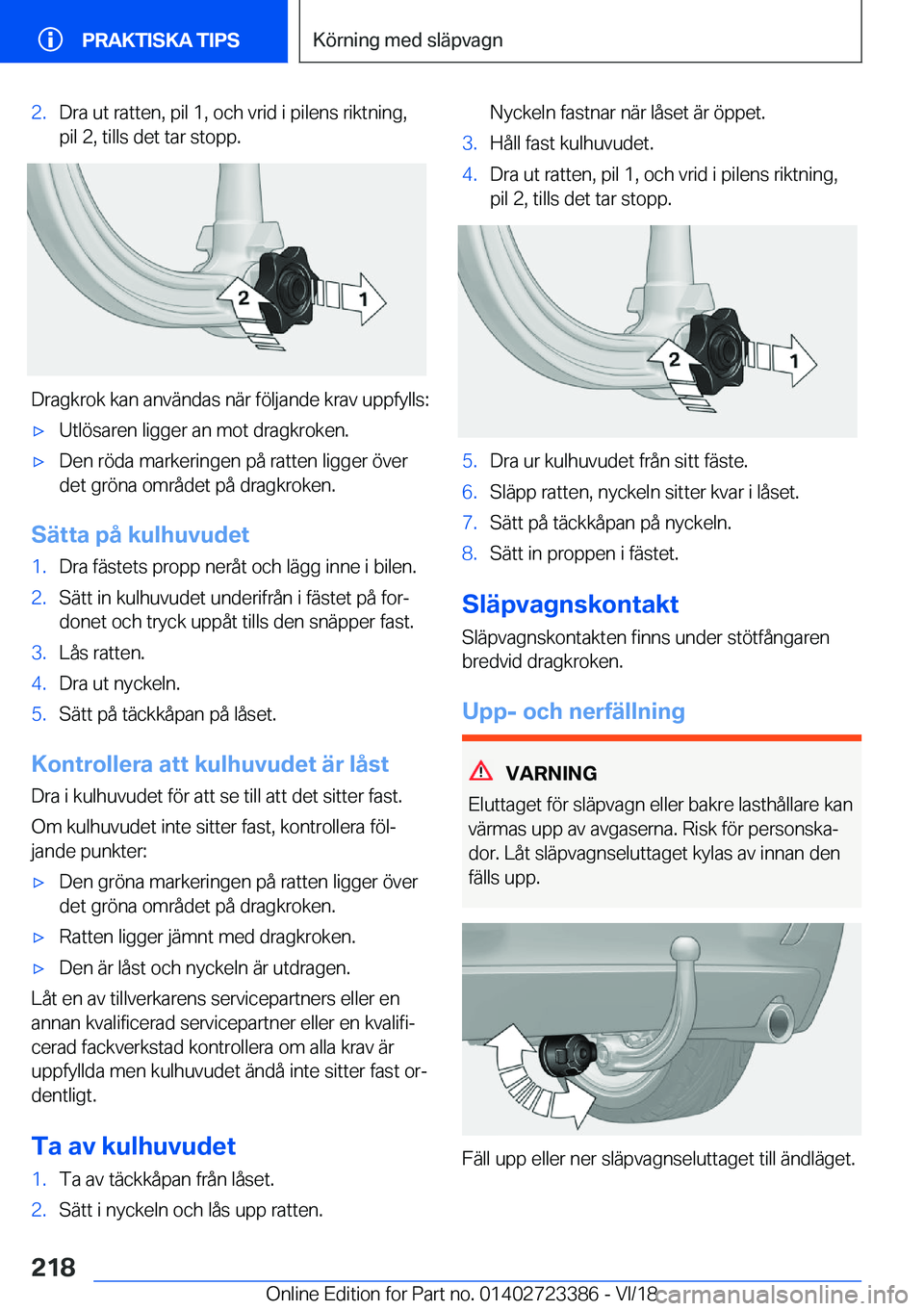 BMW 2 SERIES COUPE 2019  InstruktionsbÖcker (in Swedish) �2�.�D�r�a��u�t��r�a�t�t�e�n�,��p�i�l��1�,��o�c�h��v�r�i�d��i��p�i�l�e�n�s��r�i�k�t�n�i�n�g�,
�p�i�l��2�,��t�i�l�l�s��d�e�t��t�a�r��s�t�o�p�p�.
�D�r�a�g�k�r�o�k��k�a�n��a�n�v�ä�n�d�a�