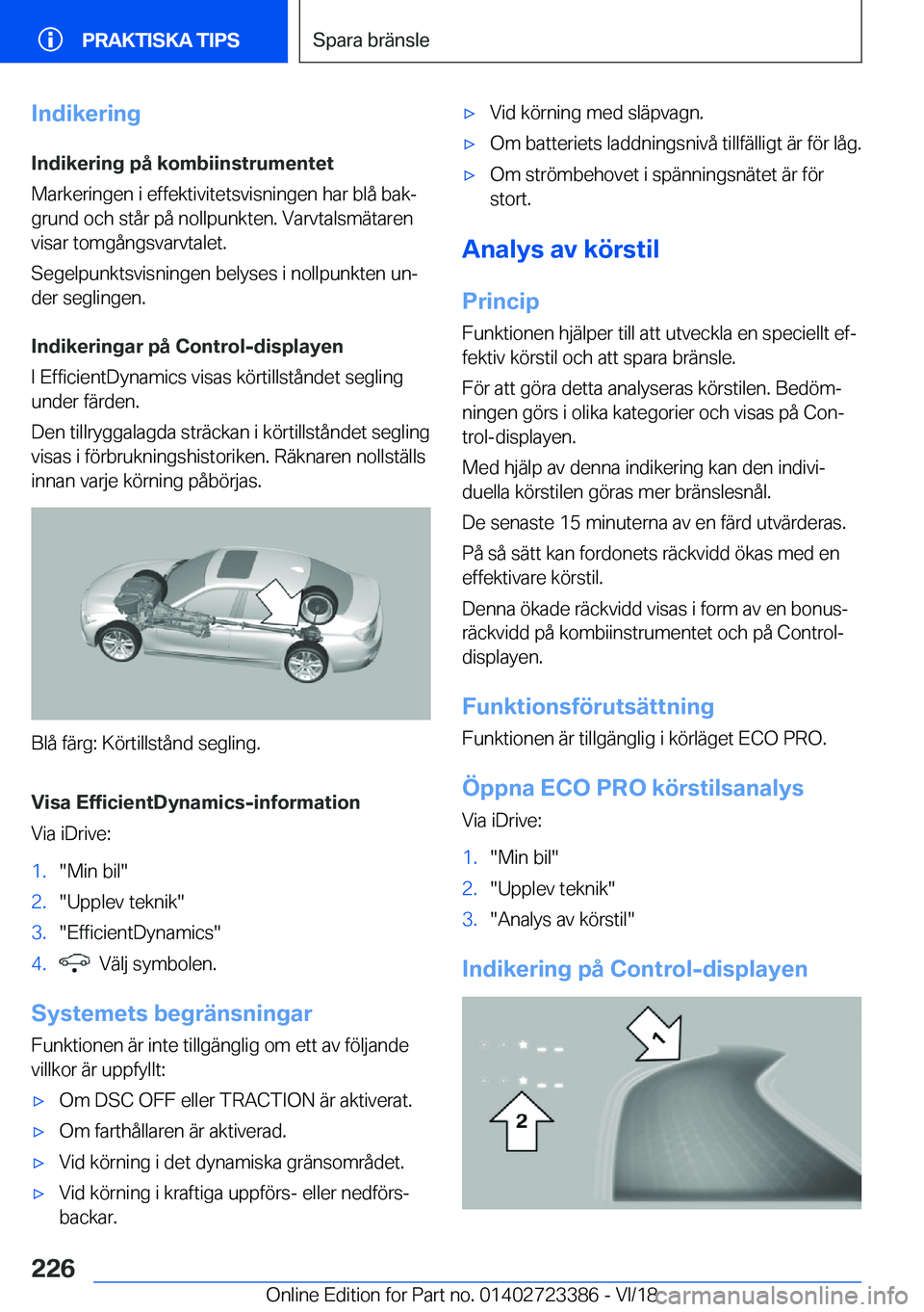 BMW 2 SERIES COUPE 2019  InstruktionsbÖcker (in Swedish) �I�n�d�i�k�e�r�i�n�g
�I�n�d�i�k�e�r�i�n�g��p�å��k�o�m�b�i�i�n�s�t�r�u�m�e�n�t�e�t �M�a�r�k�e�r�i�n�g�e�n��i��e�f�f�e�k�t�i�v�i�t�e�t�s�v�i�s�n�i�n�g�e�n��h�a�r��b�l�å��b�a�kj
�g�r�u�n�d��o�