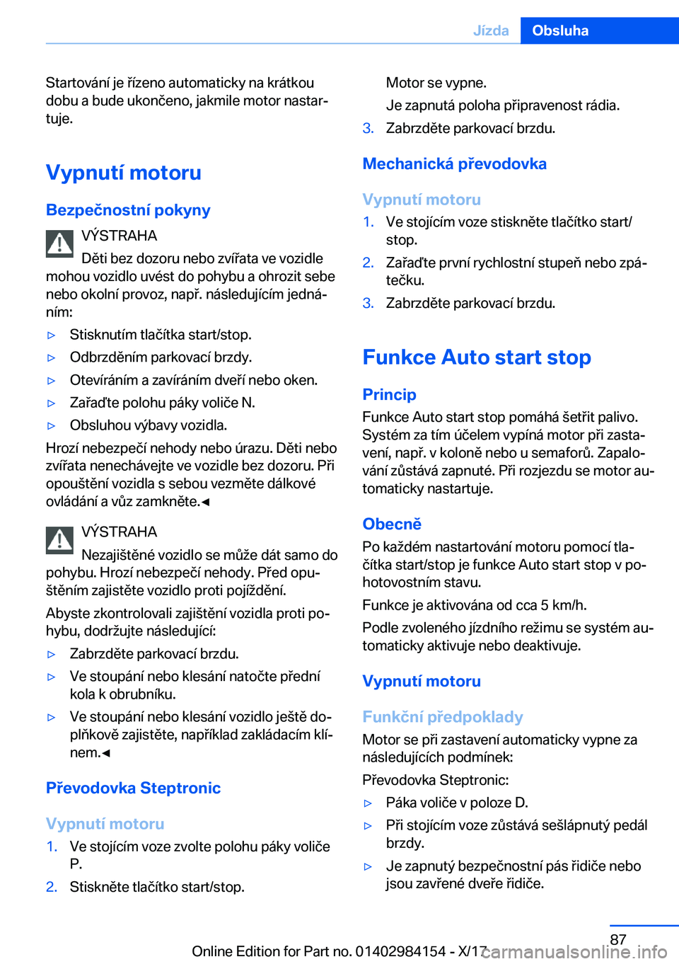BMW 2 SERIES COUPE 2018  Návod na použití (in Czech) �S�t�a�r�t�o�v�