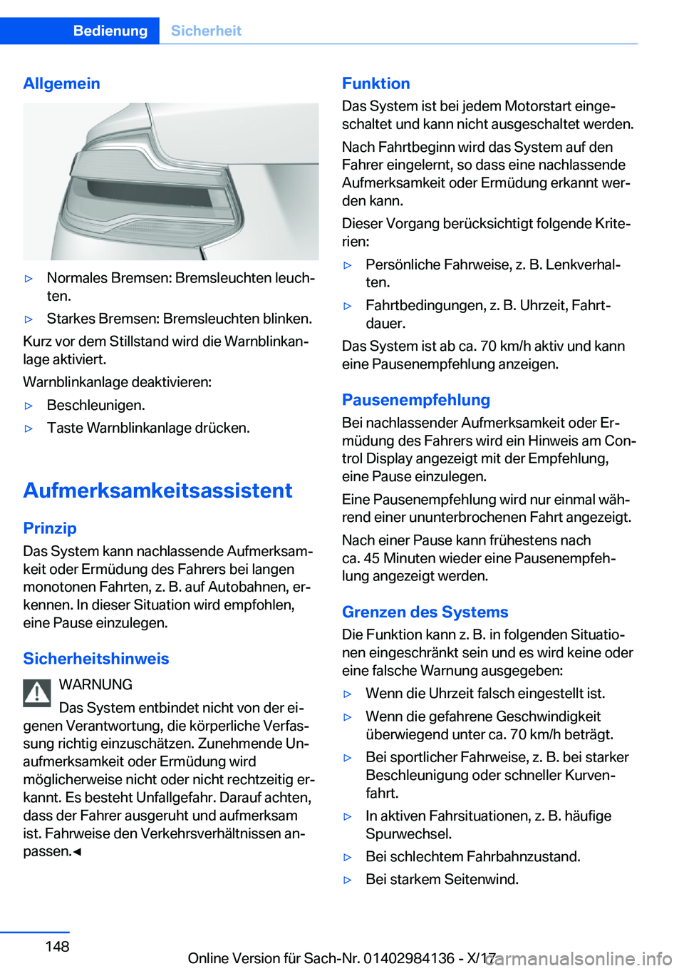 BMW 2 SERIES COUPE 2018  Betriebsanleitungen (in German) �A�l�l�g�e�m�e�i�ny�N�o�r�m�a�l�e�s� �B�r�e�m�s�e�n�:� �B�r�e�m�s�l�e�u�c�h�t�e�n� �l�e�u�c�hj
�t�e�n�.y�S�t�a�r�k�e�s� �B�r�e�m�s�e�n�:� �B�r�e�m�s�l�e�u�c�h�t�e�n� �b�l�i�n�k�e�n�.
�K�u�r�z� �v�o