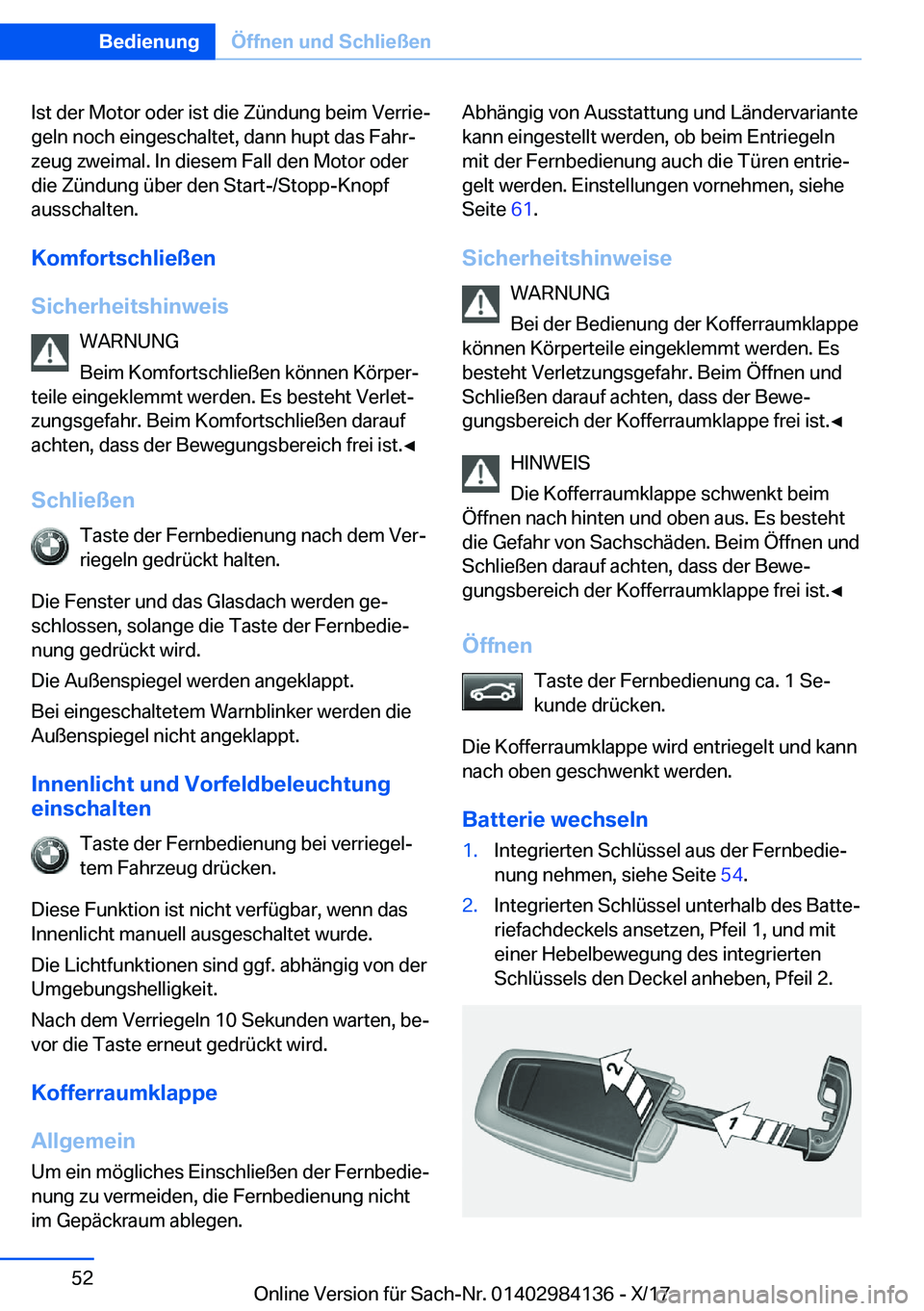 BMW 2 SERIES COUPE 2018  Betriebsanleitungen (in German) �I�s�t� �d�e�r� �M�o�t�o�r� �o�d�e�r� �i�s�t� �d�i�e� �Z�