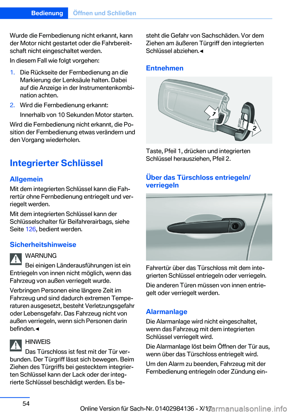 BMW 2 SERIES COUPE 2018  Betriebsanleitungen (in German) �W�u�r�d�e� �d�i�e� �F�e�r�n�b�e�d�i�e�n�u�n�g� �n�i�c�h�t� �e�r�k�a�n�n�t�,� �k�a�n�n
�d�e�r� �M�o�t�o�r� �n�i�c�h�t� �g�e�s�t�a�r�t�e�t� �o�d�e�r� �d�i�e� �F�a�h�r�b�e�r�e�i�tj
�s�c�h�a�f�t� �n�i�c