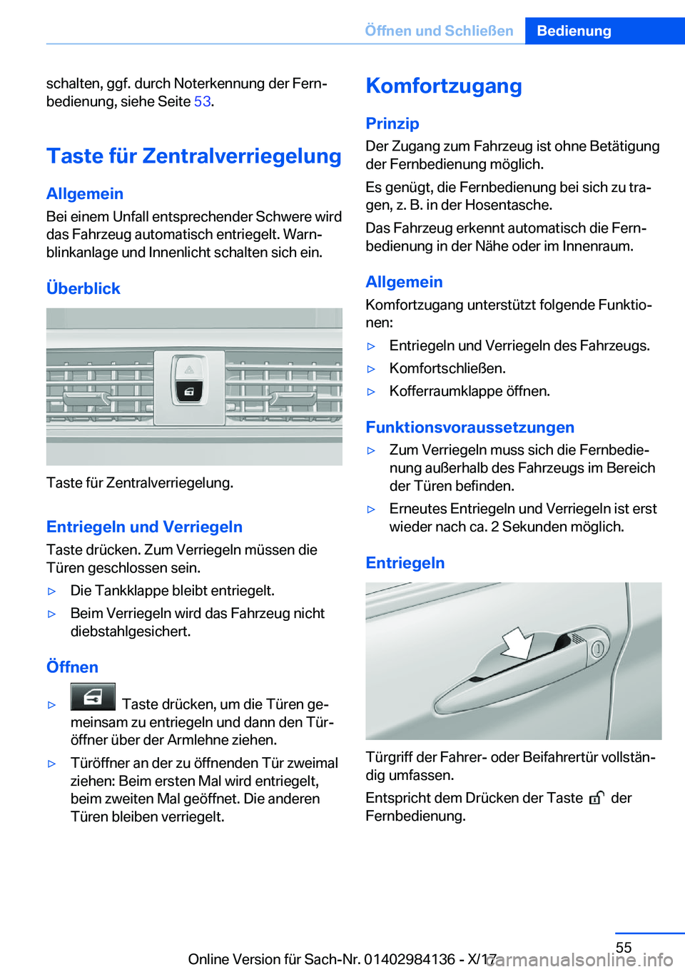 BMW 2 SERIES COUPE 2018  Betriebsanleitungen (in German) �s�c�h�a�l�t�e�n�,� �g�g�f�.� �d�u�r�c�h� �N�o�t�e�r�k�e�n�n�u�n�g� �d�e�r� �F�e�r�nj
�b�e�d�i�e�n�u�n�g�,� �s�i�e�h�e� �S�e�i�t�e�  �5�3�.
�T�a�s�t�e��f�