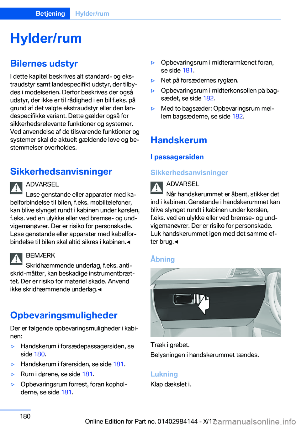 BMW 2 SERIES COUPE 2018  InstruktionsbØger (in Danish) �H�y�l�d�e�r�/�r�u�m�B�i�l�e�r�n�e�s��u�d�s�t�y�r�I� �d�e�t�t�e� �k�a�p�i�t�e�l� �b�e�s�k�r�i�v�e�s� �a�l�t� �s�t�a�n�d�a�r�d�-� �o�g� �e�k�sj
�t�r�a�u�d�s�t�y�r� �s�a�m�t� �l�a�n�d�e�s�p�e�c�i�f�i�