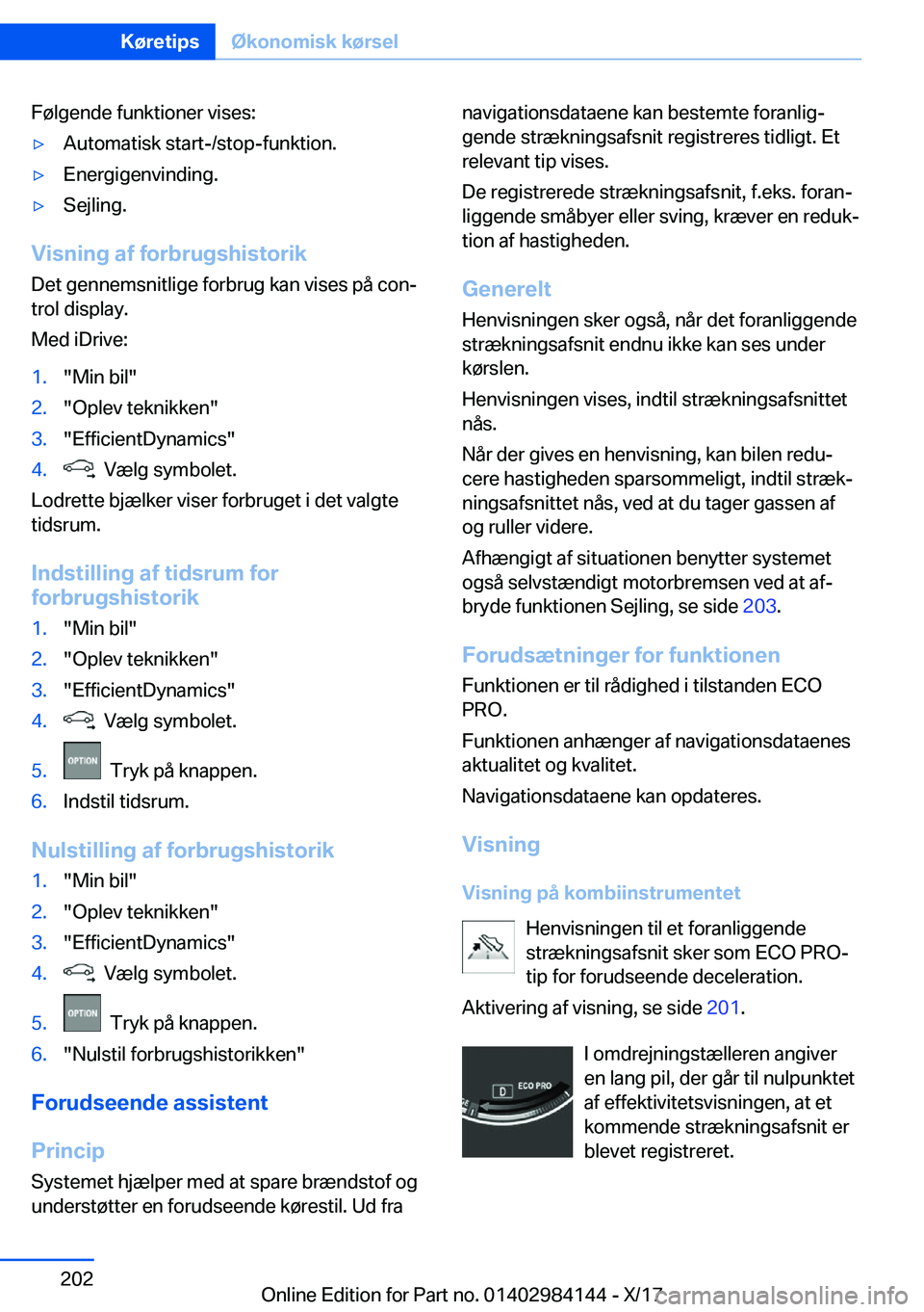 BMW 2 SERIES COUPE 2018  InstruktionsbØger (in Danish) �F�