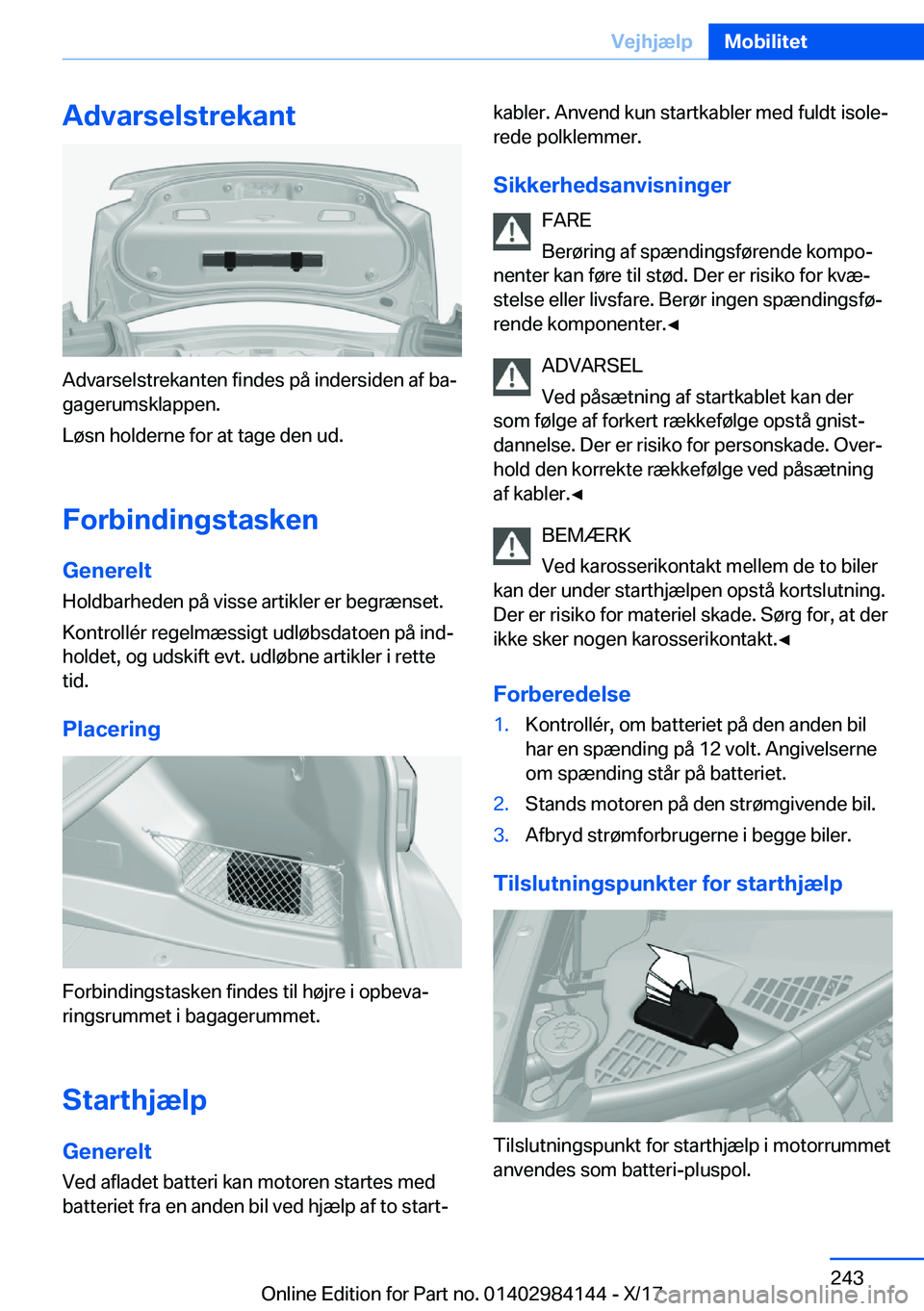 BMW 2 SERIES COUPE 2018  InstruktionsbØger (in Danish) �A�d�v�a�r�s�e�l�s�t�r�e�k�a�n�t
�A�d�v�a�r�s�e�l�s�t�r�e�k�a�n�t�e�n� �f�i�n�d�e�s� �p�å� �i�n�d�e�r�s�i�d�e�n� �a�f� �b�aj�g�a�g�e�r�u�m�s�k�l�a�p�p�e�n�.
�L�