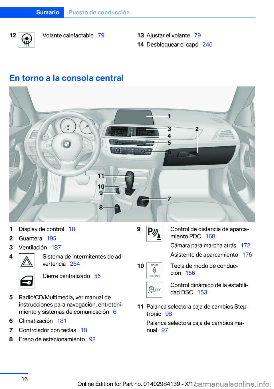 BMW 2 SERIES COUPE 2018  Manuales de Empleo (in Spanish) �1�2�V�o�l�a�n�t�e� �c�a�l�e�f�a�c�t�a�b�l�e\_�7�9�1�3�A�j�u�s�t�a�r� �e�l� �v�o�l�a�n�t�e\_�7�9�1�4�D�e�s�b�l�o�q�u�e�a�r� �e�l� �c�a�p�