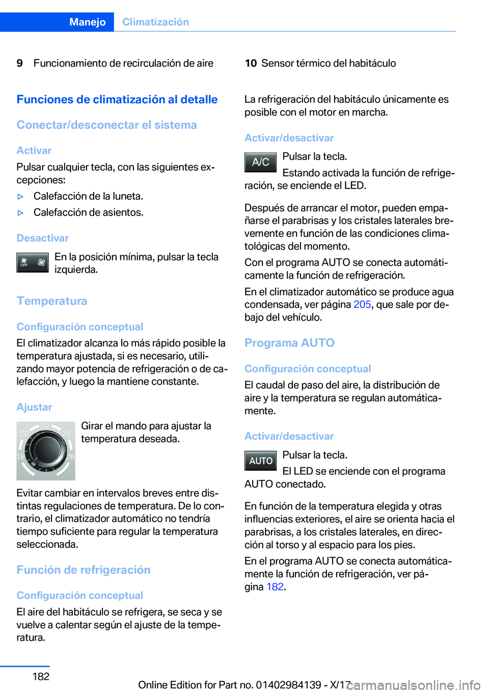 BMW 2 SERIES COUPE 2018  Manuales de Empleo (in Spanish) �9�F�u�n�c�i�o�n�a�m�i�e�n�t�o� �d�e� �r�e�c�i�r�c�u�l�a�c�i�
