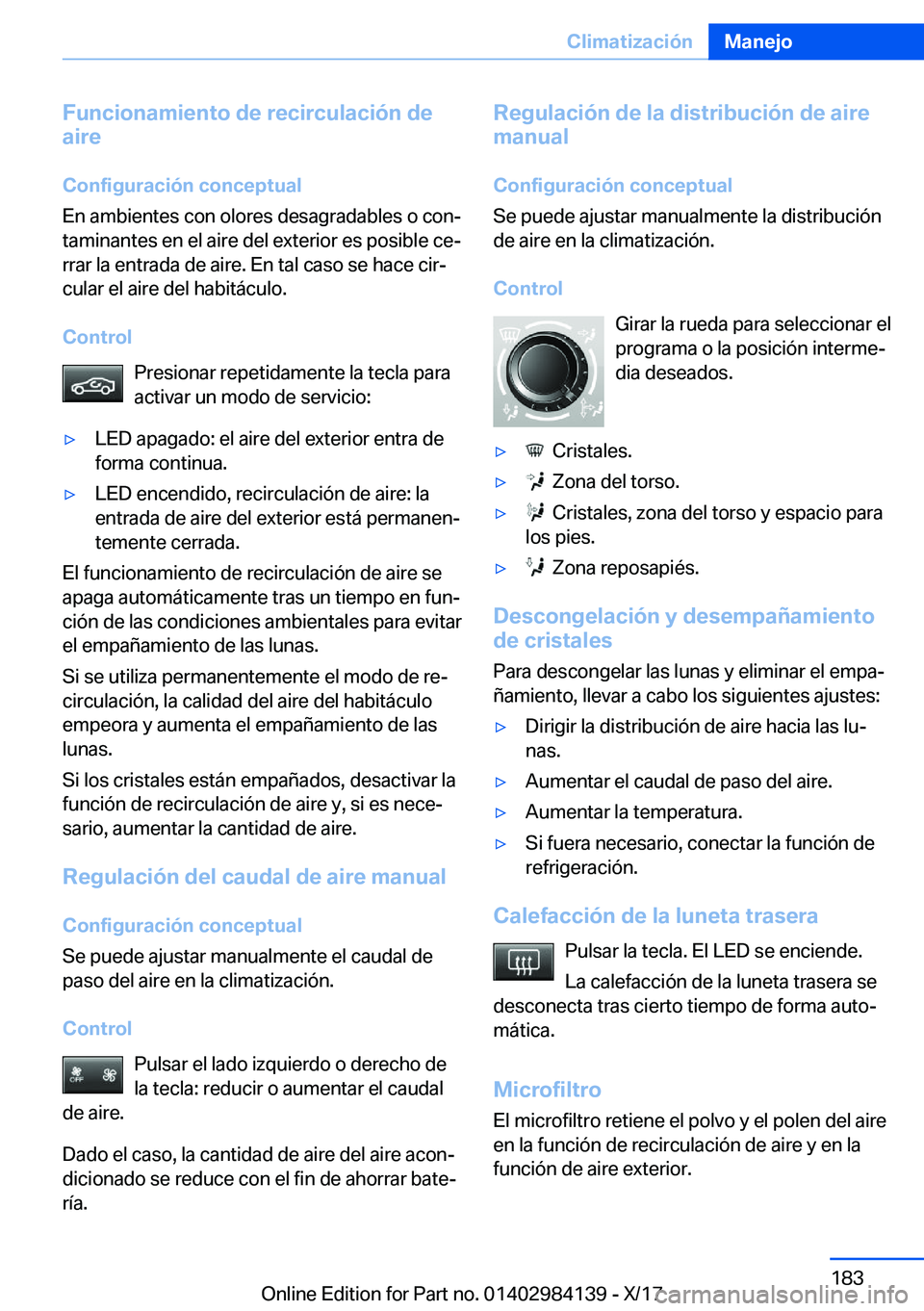 BMW 2 SERIES COUPE 2018  Manuales de Empleo (in Spanish) �F�u�n�c�i�o�n�a�m�i�e�n�t�o��d�e��r�e�c�i�r�c�u�l�a�c�i�