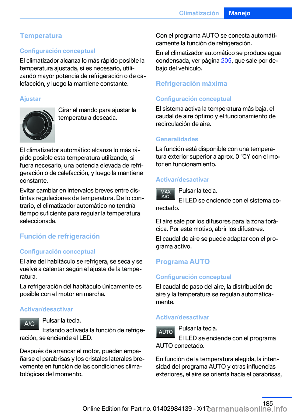 BMW 2 SERIES COUPE 2018  Manuales de Empleo (in Spanish) �T�e�m�p�e�r�a�t�u�r�a
�C�o�n�f�i�g�u�r�a�c�i�