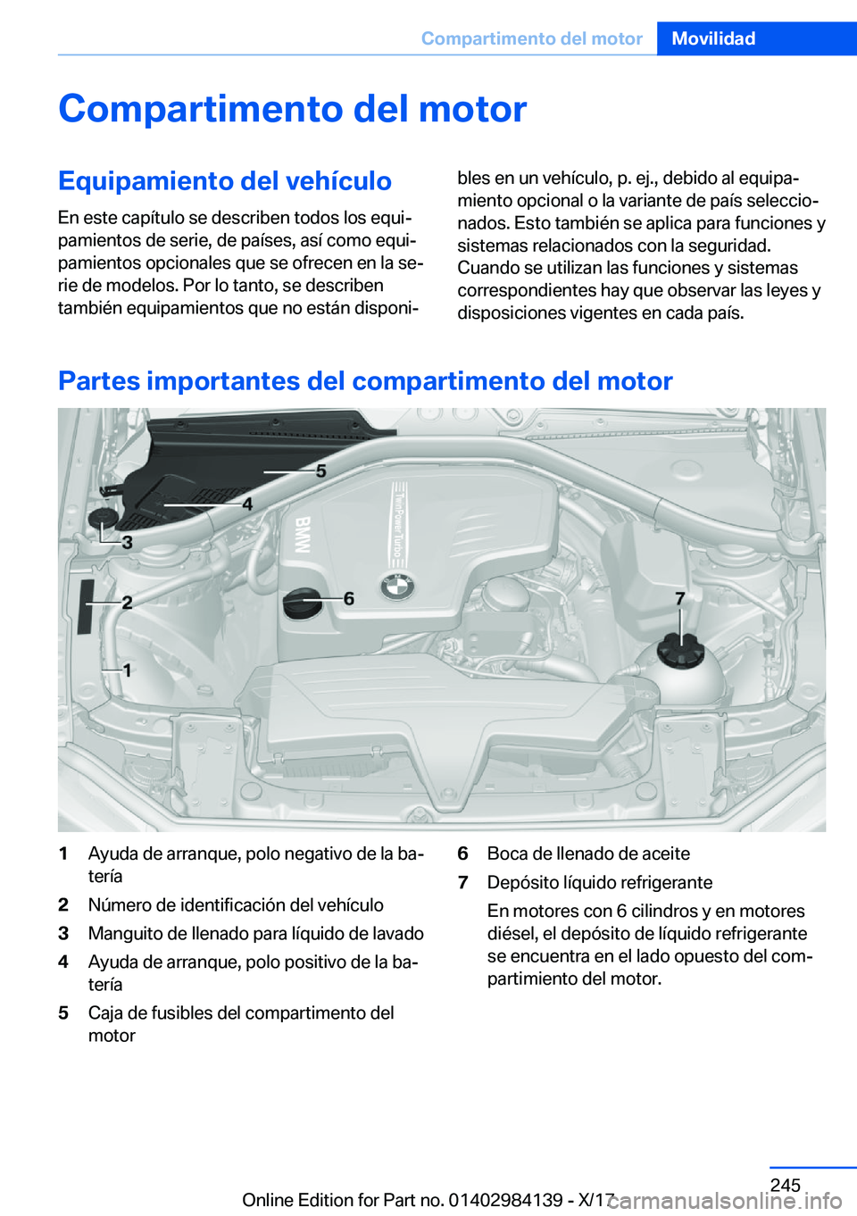 BMW 2 SERIES COUPE 2018  Manuales de Empleo (in Spanish) �C�o�m�p�a�r�t�i�m�e�n�t�o��d�e�l��m�o�t�o�r�E�q�u�i�p�a�m�i�e�n�t�o��d�e�l��v�e�h�