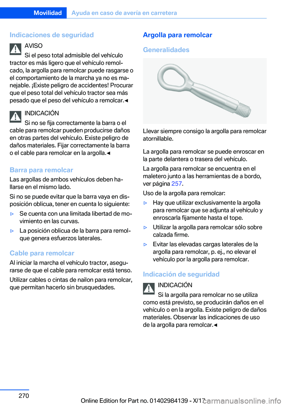 BMW 2 SERIES COUPE 2018  Manuales de Empleo (in Spanish) �I�n�d�i�c�a�c�i�o�n�e�s��d�e��s�e�g�u�r�i�d�a�d�A�V�I�S�O
�S�i� �e�l� �p�e�s�o� �t�o�t�a�l� �a�d�m�i�s�i�b�l�e� �d�e�l� �v�e�h�