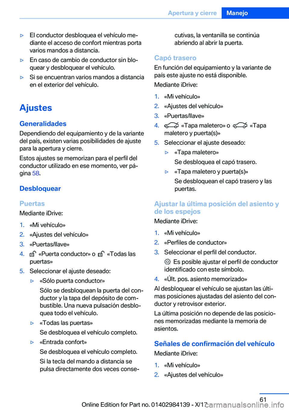 BMW 2 SERIES COUPE 2018  Manuales de Empleo (in Spanish) y�E�l� �c�o�n�d�u�c�t�o�r� �d�e�s�b�l�o�q�u�e�a� �e�l� �v�e�h�