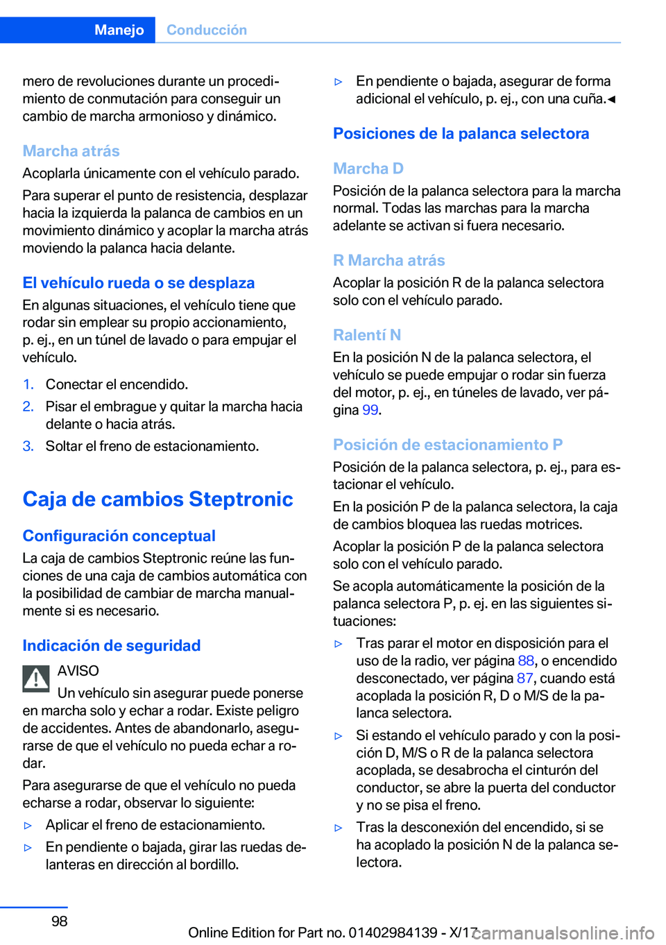 BMW 2 SERIES COUPE 2018  Manuales de Empleo (in Spanish) �m�e�r�o� �d�e� �r�e�v�o�l�u�c�i�o�n�e�s� �d�u�r�a�n�t�e� �u�n� �p�r�o�c�e�d�iª�m�i�e�n�t�o� �d�e� �c�o�n�m�u�t�a�c�i�