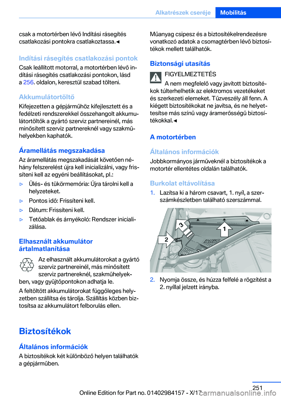 BMW 2 SERIES COUPE 2018  Kezelési útmutató (in Hungarian) �c�s�a�k� �a� �m�o�t�o�r�t�