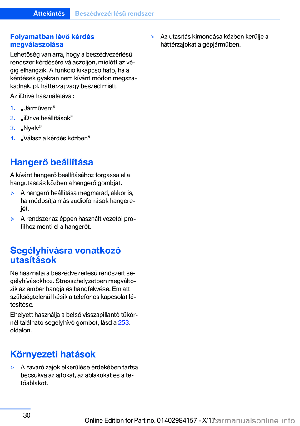 BMW 2 SERIES COUPE 2018  Kezelési útmutató (in Hungarian) �F�o�l�y�a�m�a�t�b�a�n��l�