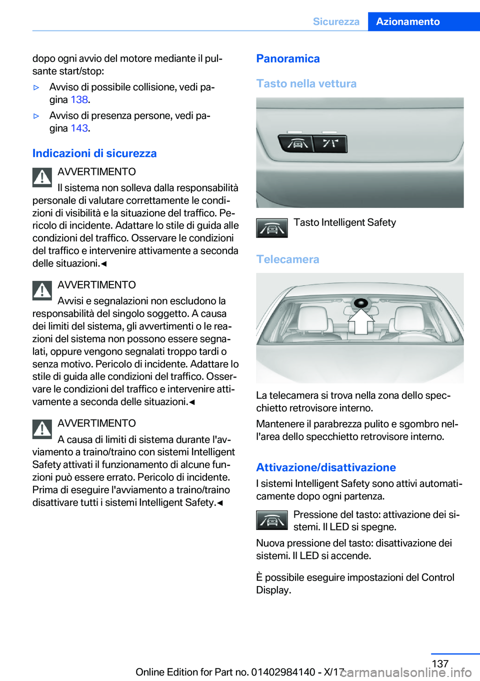 BMW 2 SERIES COUPE 2018  Libretti Di Uso E manutenzione (in Italian) �d�o�p�o� �o�g�n�i� �a�v�v�i�o� �d�e�l� �m�o�t�o�r�e� �m�e�d�i�a�n�t�e� �i�l� �p�u�lª�s�a�n�t�e� �s�t�a�r�t�/�s�t�o�p�:'y�A�v�v�i�s�o� �d�i� �p�o�s�s�i�b�i�l�e� �c�o�l�l�i�s�i�o�n�e�,� �v�e�d�i�