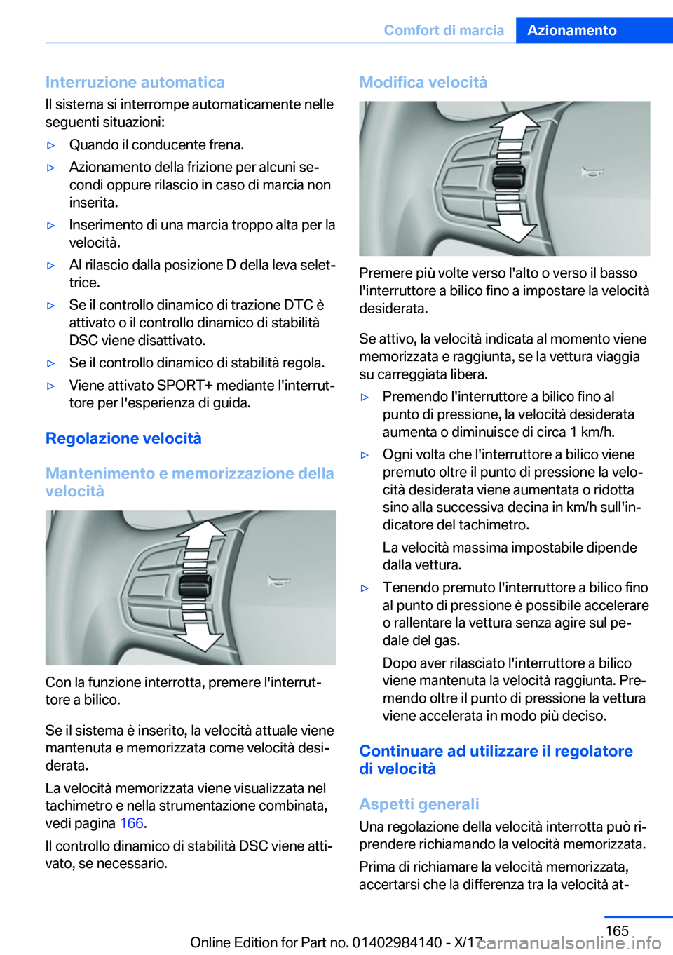 BMW 2 SERIES COUPE 2018  Libretti Di Uso E manutenzione (in Italian) �I�n�t�e�r�r�u�z�i�o�n�e��a�u�t�o�m�a�t�i�c�a
�I�l� �s�i�s�t�e�m�a� �s�i� �i�n�t�e�r�r�o�m�p�e� �a�u�t�o�m�a�t�i�c�a�m�e�n�t�e� �n�e�l�l�e
�s�e�g�u�e�n�t�i� �s�i�t�u�a�z�i�o�n�i�:'y�Q�u�a�n�d�o� 