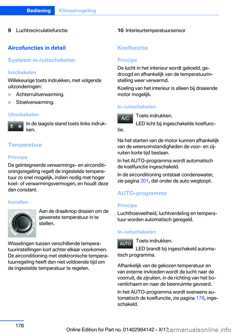 BMW 2 SERIES COUPE 2018  Instructieboekjes (in Dutch) �9�L�u�c�h�t�r�e�c�i�r�c�u�l�a�t�i�e�f�u�n�c�t�i�e�1�0�I�n�t�e�r�i�e�u�r�t�e�m�p�e�r�a�t�u�u�r�s�e�n�s�o�r�A�i�r�c�o�f�u�n�c�t�i�e�s��i�n��d�e�t�a�i�l
�S�y�s�t�e�e�m��i�n�-�/�u�i�t�s�c�h�a�k�e�l�e�